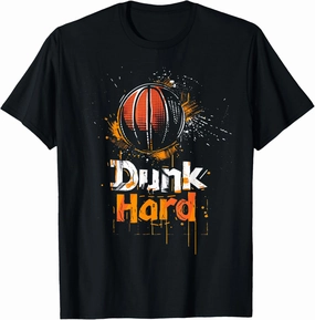 Basketball Dunk Hard Gifts Funny Graphic Tees T-Shirt