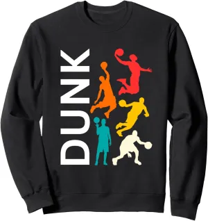 Dunk Basketball Player Dunking Basketball Net Hoop Slam Dunk Sweatshirt