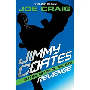Jimmy Coates: Revenge (Fantasy & Magic for Children) by Joe Craig